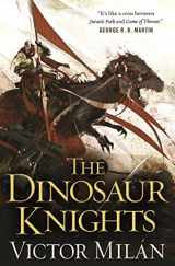 9780765332974-0765332973-The Dinosaur Knights (The Dinosaur Lords, 2)