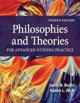 9781284228823-1284228827-Philosophies and Theories for Advanced Nursing Practice