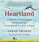 9781508267409-1508267405-Heartland: A Memoir of Working Hard and Being Broke in the Richest Country on Earth