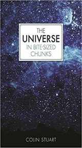 9781782439813-1782439811-The Universe in Bite-sized Chunks [Paperback] Colin Stuart