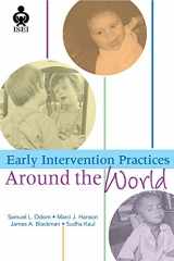 9781557666451-1557666458-Early Intervention Practices Around the World (ISEI)