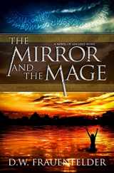 9780988565692-0988565692-The Mirror and the Mage: A Novel of Ancient Rome (Master Mage of Rome)