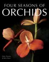 9781580114950-1580114954-Four Seasons of Orchids