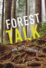 9781541519770-1541519779-Forest Talk: How Trees Communicate