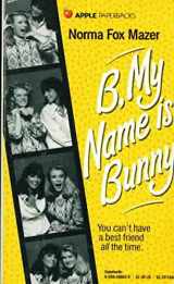 9780590400558-059040055X-B, My Name is Bunny