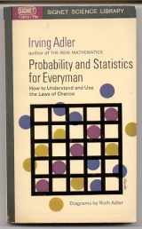 9786000603199-6000603193-Probability and Statistics for Everyman: How to Understand and Use the Laws of Chance