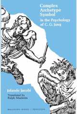 9780691017747-0691017743-Complex/Archetype/Symbol in the Psychology of C. G. Jung (Bollingen Series LVII)