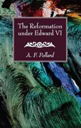 9781532616105-1532616104-The Reformation under Edward VI