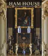 9780300185409-0300185405-Ham House: 400 Years of Collecting and Patronage