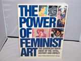 9780810926592-0810926598-Power of Feminist Art: The American Movement of the 1970 s History and Impact