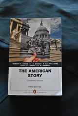 9780205907489-0205907482-The American Story: Penguin, Combined Volume (5th Edition)