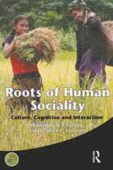 9781845203931-1845203933-Roots of Human Sociality: Culture, Cognition and Interaction (Wenner-Gren International Symposium Series)