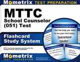 9781627339780-1627339787-MTTC School Counselor (051) Test Flashcard Study System: MTTC Exam Practice Questions & Review for the Michigan Test for Teacher Certification (Cards)