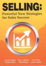 9781934266045-1934266043-Selling: Powerful New Strategies for Sales Success