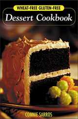 9780071423724-0071423729-Wheat-Free, Gluten-Free Dessert Cookbook