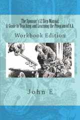 9781490485065-1490485066-The Sponsor's 12 Step Manual: Workbook Edition