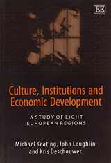 9781845422271-1845422279-Culture, Institutions and Economic Development: A Study of Eight European Regions