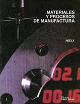 9789681843816-9681843819-Materiales y procesos de manufactura/ Materials and Manufacturing Processes (Spanish Edition)