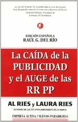 9788495787354-8495787350-La caída de la publicidad y el auge de las RR.PP (Spanish Edition)
