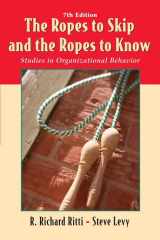 9780471736462-0471736465-The Ropes to Skip And the Ropes to Know: Studies in Organizational Behavior