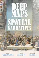 9780253015556-0253015553-Deep Maps and Spatial Narratives (The Spatial Humanities)