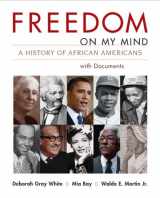 9780312197292-0312197292-Freedom on My Mind, Combined Volume: A History of African Americans, with Documents