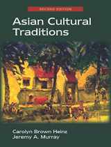 9781478636205-1478636203-Asian Cultural Traditions, Second Edition