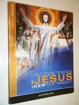 9781594711657-1594711658-Encountering Jesus in the New Testament