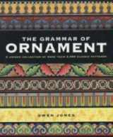 9781408101445-1408101440-The Grammar of Ornament
