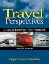9781418016494-1418016497-Travel Perspectives: A Guide to Becoming a Travel Professional