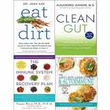 9789123704385-9123704381-Eat dirt, clean gut, The Anti-inflammatory & Autoimmune Cookbook and immune system recovery plan 4 books collection set