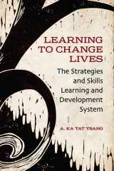 9781442614017-1442614013-Learning to Change Lives: The Strategies and Skills Learning and Development Approach