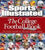 9781603200332-1603200339-Sports Illustrated: The College Football Book
