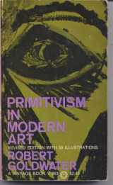 9780394703633-0394703634-Primitivism in Modern Art
