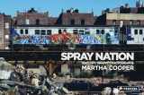 9783791388748-3791388746-Spray Nation: 1980s NYC Graffiti Photos