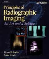 9780766813007-0766813002-Principles of Radiographic Imaging: An Art and a Science