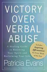9781440525803-1440525803-Victory Over Verbal Abuse: A Healing Guide to Renewing Your Spirit and Reclaiming Your Life