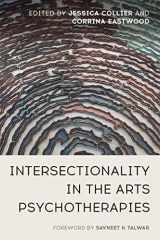 9781787754348-1787754340-Intersectionality in the Arts Psychotherapies