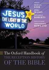 9780199670390-0199670390-The Oxford Handbook of the Reception History of the Bible (Oxford Handbooks)