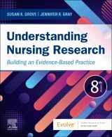 9780323826419-0323826415-Understanding Nursing Research: Building an Evidence-Based Practice