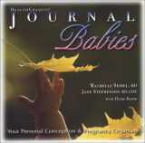 9781891011047-1891011049-Healthcheques, Journal Babies: Your Personal Conception & Pregnancy Organizer