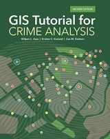 9781589485167-1589485165-GIS Tutorial for Crime Analysis (GIS Tutorials)
