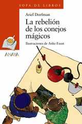 9788466706179-8466706178-La rebelión de los conejos mágicos (Sopa de libros/ Soup of Books) (Spanish Edition)