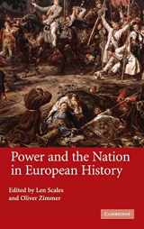 9780521845809-0521845807-Power and the Nation in European History