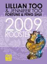9789673290031-9673290032-Fortune & Feng Shui 2009 Rooster (Fortune and Feng Shui)