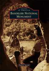 9781467134620-1467134627-Bandelier National Monument (Images of America)