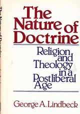 9780281041336-0281041334-Nature of Doctrine: Religion and Theology in a Postliberal Age