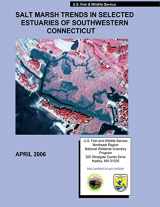 9781491041642-1491041641-Salt Marsh Trends in Selected Estuaries of Southwestern Connecticut