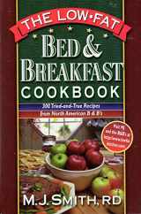 9781565611498-1565611497-Low-Fat Bed & Breakfast Cookbook: 225 Tried-And-True Recipes from North American B&Bs