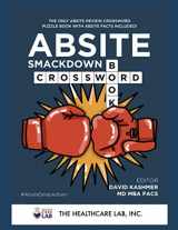 9781734882537-1734882530-Absite Smackdown! Crossword Book: The Only Absite Review Crossword Puzzle Book wIth Absite Facts Included